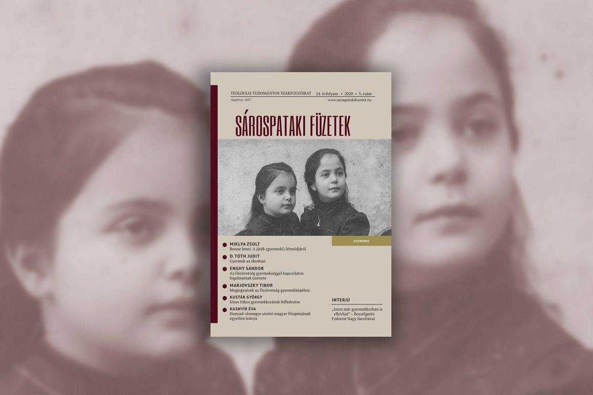 Gyermek – megjelent a Sárospataki Füzetek 2020/3. száma