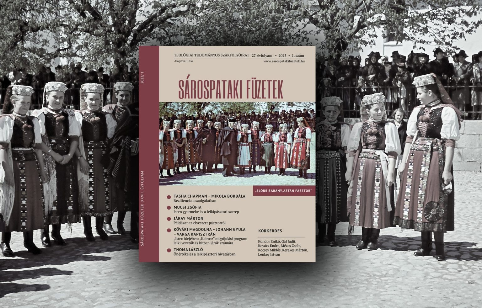 „Először bárány, utána pásztor” – Megjelent a Sárospataki Füzetek 2023/1. száma
